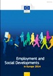 Employment and Social Developments in Europe 2014