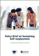 Policy Brief on Sustaining Self-employment - Entrepreneurial Activities in Europe