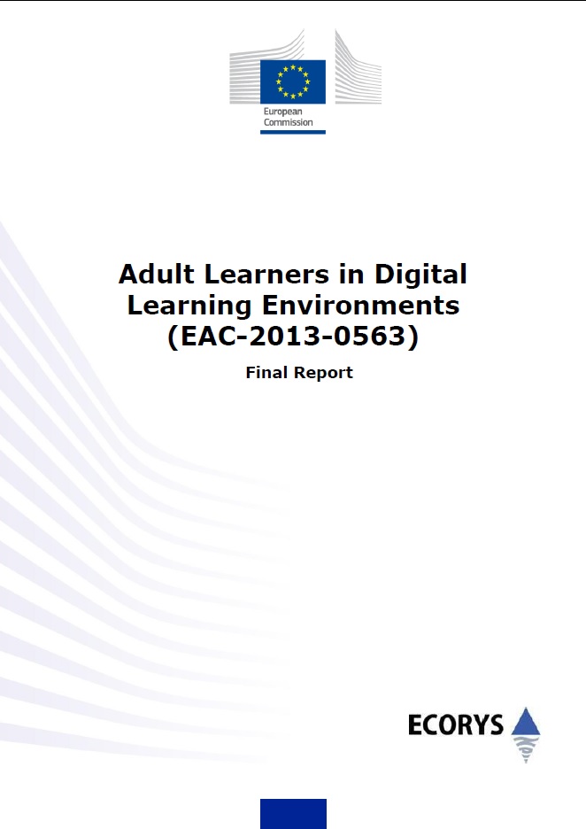Adult Learners in Digital Learning Environments - EAC-2013-0563