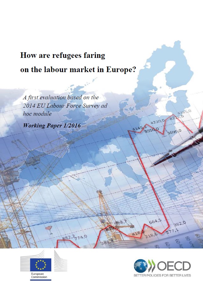 How are refugees faring on the labour market in Europe? Working Paper 1/2016