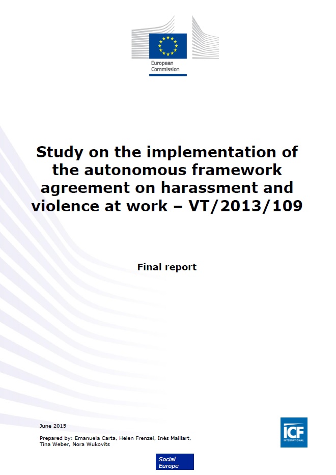 Study on the implementation of the autonomous framework agreement on harassment and violence at work – Final report