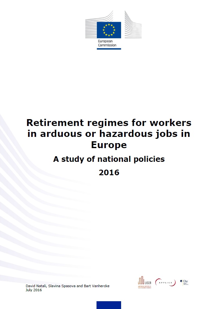 Retirement regimes for workers in arduous or hazardous jobs in Europe - A study of national policies