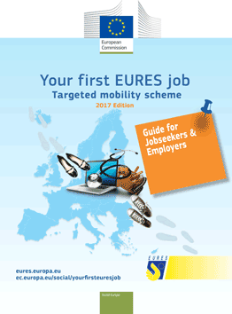 Dein erster – EURES-Arbeitsplatz– Gezielte Mobilitätsprogramme – Ausgabe 2017